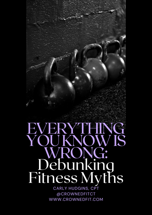 Everything You Know is Wrong: Debunking Fitness Myths